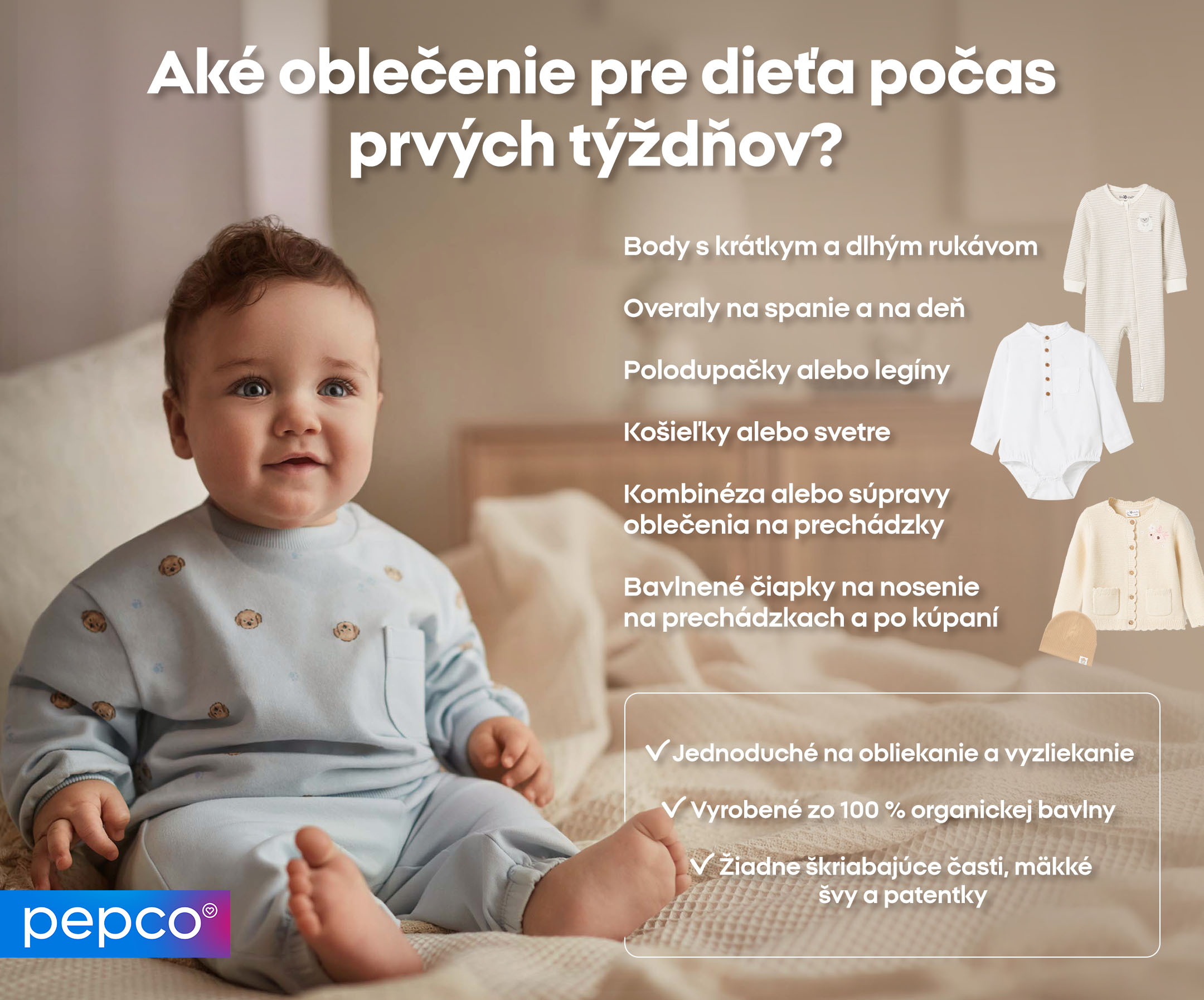 Aké oblečenie pre dieťa počas prvých týždňov? 